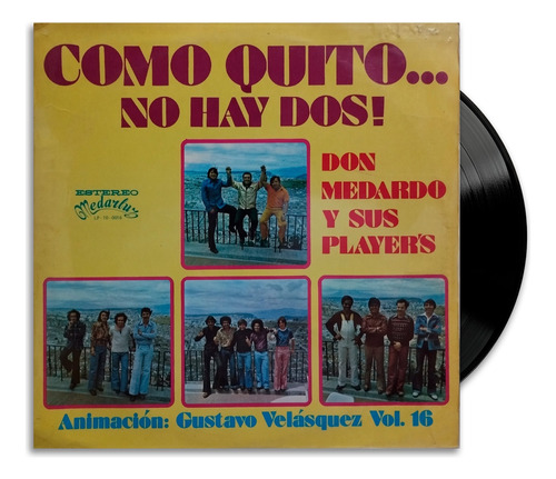 Don Medardo Y Sus Players - Como Quito... No Hay Dos! - Lp