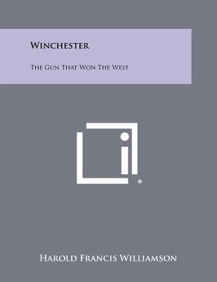 Libro Winchester: The Gun That Won The West - Williamson,...
