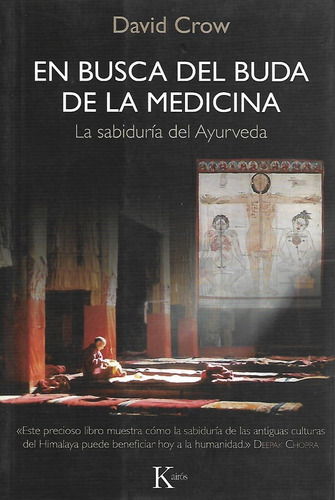 Libro En Busca Del Buda De La Medicina Sabiduria Ayurveda