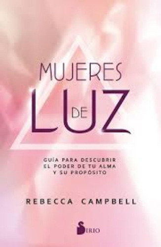 Mujeres De Luz - Rebecca Campbell