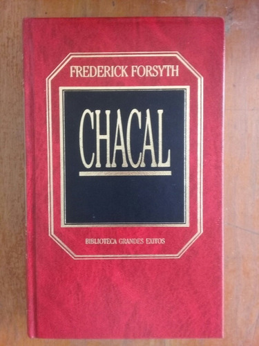 Chacal. Frederick Forsyth. Orbis