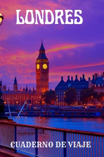 Cuadernos De Viaje: Londres Viajando Con Any