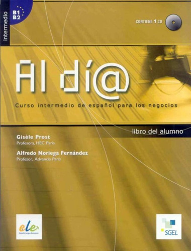 Al Dia - Intermedio (b1-b2) - Alumno + Cd