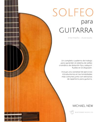 Libro : Solfeo Para Guitarra - New, Michael