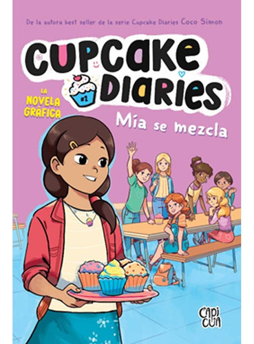 Cupcake Diaries Mia Se Mezcla - Coco Simon