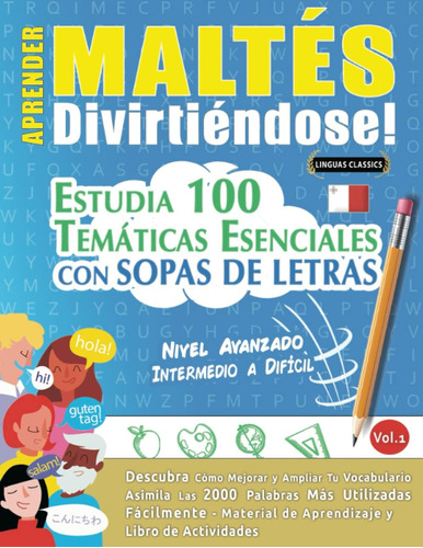 Libro: Aprender Maltés Divirtiéndose! - Nivel Avanzado: Inte