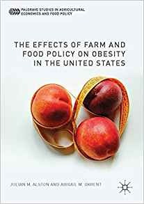 The Effects Of Farm And Food Policy On Obesity In The United