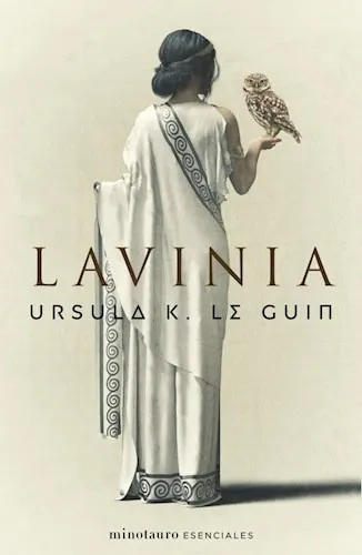 comprar Lavinia, De Ursula Le Guin. Editorial Minotauro, Tapa Blanda En Español, 2022