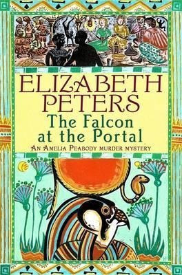 Falcon At The Portal - Elizabeth Peters