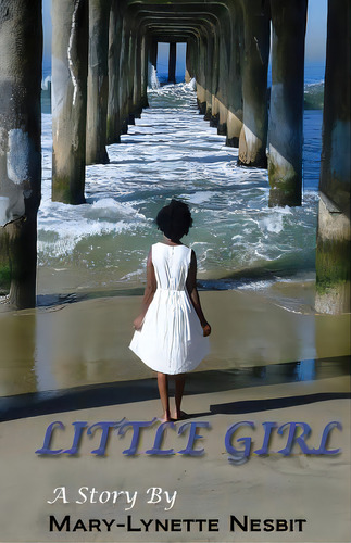 Little Girl, De Sallier, Chyna., Vol. 1. Editorial Lightning Source Inc, Tapa Blanda En Inglés