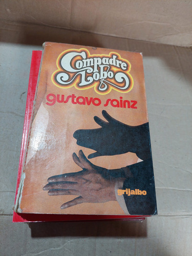 Compadre Lobo , Gustavo Sainz , Año 1978 , 371 Paginas