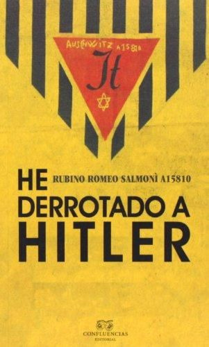 He Derrotado A Hitler Editorial Confluencias