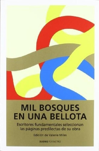 Libro - Mil Bosques En Una Bellota, De Varios. Editorial Si