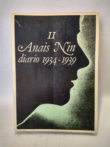 Diario Ii 1934 - 1939 Anais Nin Rm 