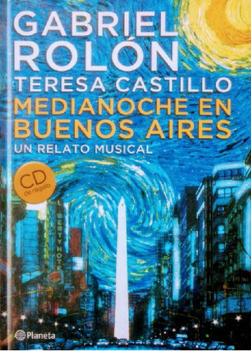 Libro - Medianoche En Buenos Aires - Rolon, Castillo