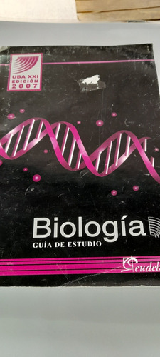 Biologia Guia De Estudio Uba Xxi Edicion 2007 (usado)