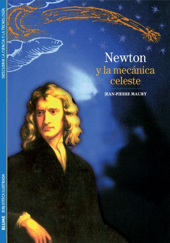Biblioteca Ilustrada Newton Y La Mecanica Celeste: 14