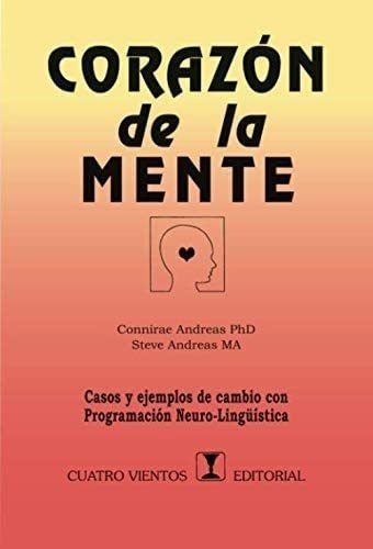 Libro: Corazón Mente: Casos Y Ejemplos Cambio Con P&..