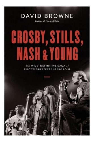 Crosby, Stills, Nash And Young - The Wild, Definitive . Eb01