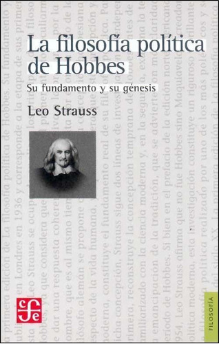 La Filosofía Política De Hobbes, Leo Strauss, Ed. Fce