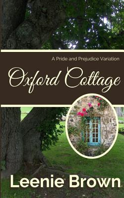 Libro Oxford Cottage: A Pride And Prejudice Variation - B...