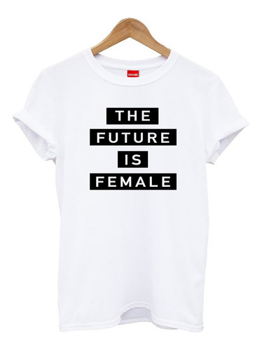 Blusa Playera Camiseta Dama Future Is Female Lv Elite #504
