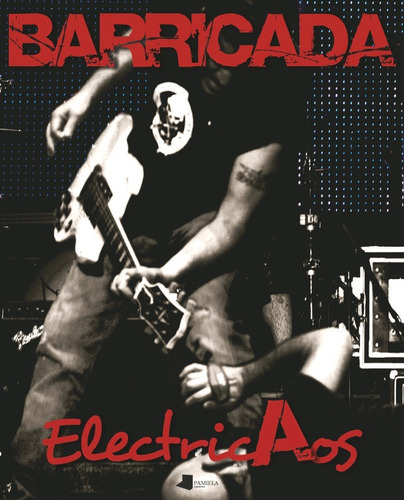 Barricada. Electricaos, De Mariezkurrena Iturmendi, David. Editorial Pamiela Argitaletxea, Tapa Blanda En Español