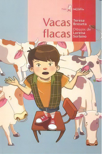 Vacas Flacas, De Teresa Broseta. Editorial Algar Editorial, Tapa Blanda En Español