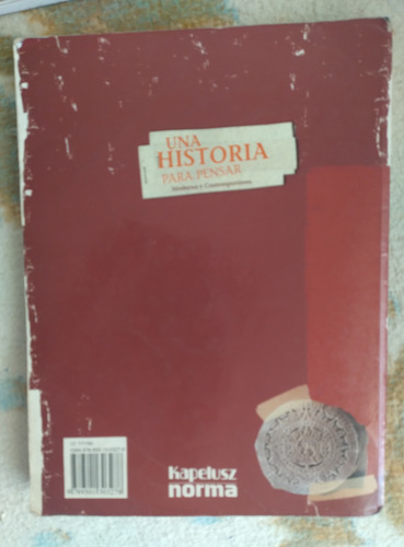 Una Historia Para Pensar. Moderno Y Contemporáneo. Kapelusz.