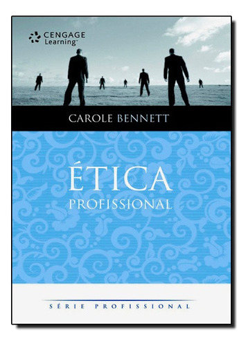Ética Profissional, De Carole Bennett. Editora Senac Em Português
