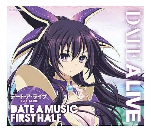 Cd Japon Date A Live Date A Music Selection First Half Anime