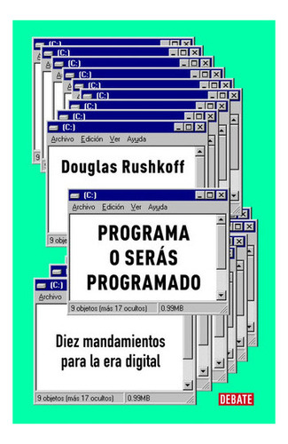 Programa O Seras Programado, De Rushkoff, Douglas. Editorial