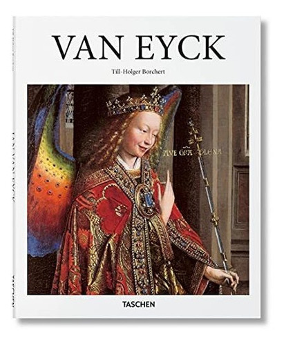 Van Eyck, De Till-holger Borchert. Editorial Taschen En Inglés