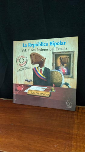 Libro, La Republica Bipolar. Vol 1 - Chiguire Bipolar (Usado)