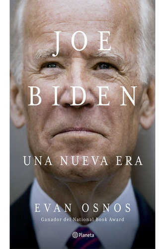 Joe Biden. Evan Osnos. Planeta