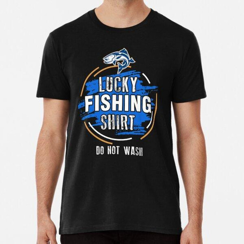 Remera Suerte Pesca Camisa De Pesca Algodon Premium