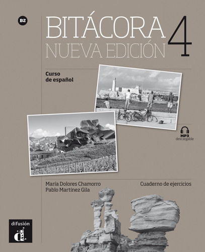 Libro Bitácora 4 Nueva Edición Nivel B2-cuaderno De Ejerci