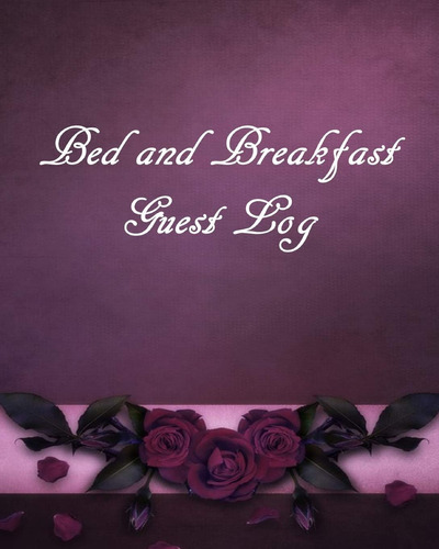 Libro:  Bed And Breakfast Guest Log