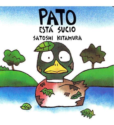 Libro Pato Está Sucio - Satoshi Kitamura