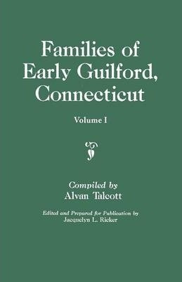 Libro Families Of Early Guilford, Connecticut. One Volume...