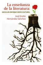 Comprar La Enseñanza De La Literatura