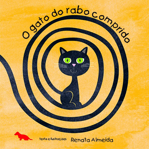 O gato do rabo comprido, de Almeida, Renata. Silvia Cesar Ribeiro Editora e Importadora ME, capa mole em português, 2013