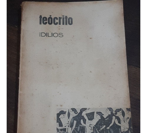 Teocrito Idilios Editorial Aguilar 1963