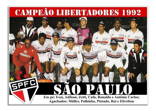 Poster Do São Paulo - Campeão Da Libertadores De 1992