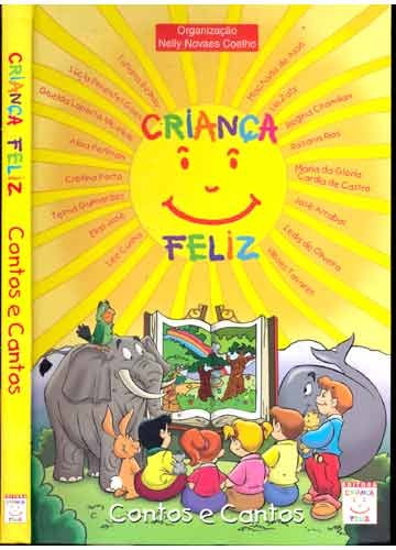 Crianca Feliz Contos E Cantos - Nelly Novaes