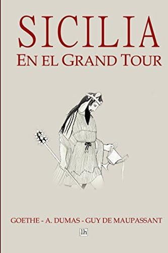 Libro: Sicilia En El Grand Tour (spanish Edition)