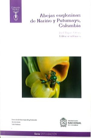 Libro Abejas Euglosinas De Nariño Y Putumayo, Colombia