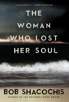 Libro The Woman Who Lost Her Soul - Shacochis, Bob