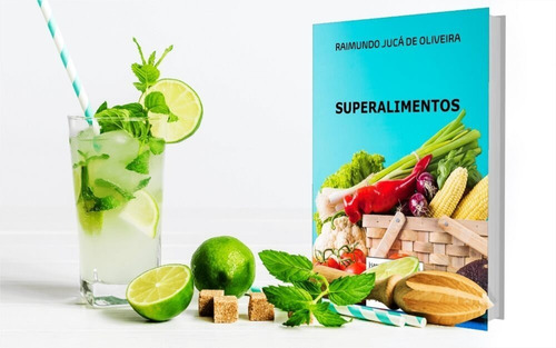 Imagem 2 de 4 de Superalimentos