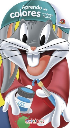 Aprendo Los Colores Con Bugs Bunny, De Libsa. Editorial Winbook En Español